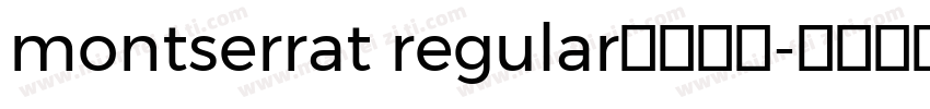 montserrat regular字体下载字体转换